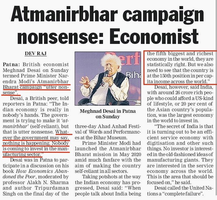 मोदी का आत्मानिर्भर भारत' अभियान पूरी तरह से बकवास है

▫️“सरकार चाहे कुछ भी कहे,धरातल पर  कुछ नहीं हो रहा है

▫️'भारत 5वीं सबसे बड़ी अर्थव्यवस्था हो सकता है लेकिन असल में प्रति व्यक्ति आय में 150वें स्थान पर'-लार्ड मेघनाद देसाई

#atmnirbharbharat