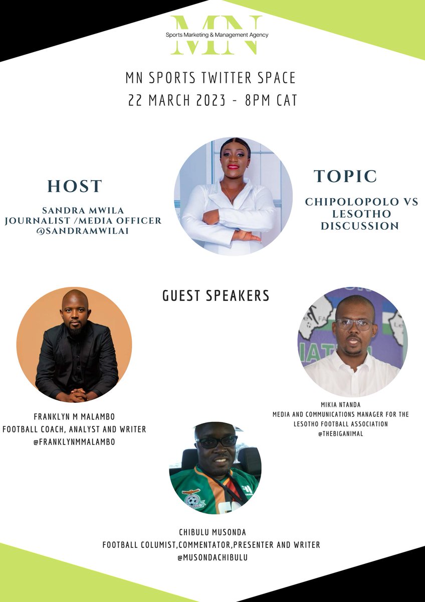MNSportsagency's tweet photo. Join our host @Sandramwila1 tomorrow night 22 March 2023 as she discusses the upcoming game between Chipolopolo &amp; Lesotho with our guest speakers @_Malambo12 @thebiganimal @MusondaChibulu https://t.co/S2Yr0rI04D