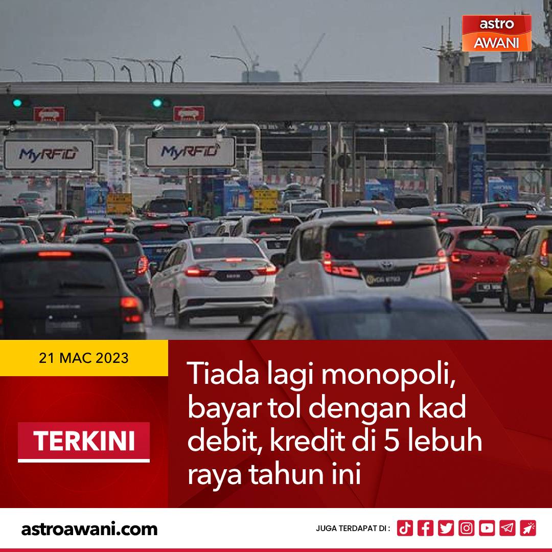 501Awani's tweet photo. Pengguna jalan raya boleh menggunakan kad debit dan kredit untuk pembayaran tol di beberapa lebuh raya utama negara bermula selewat-lewatnya September 2023.

#AWANInews https://t.co/iDbeyYLJDn