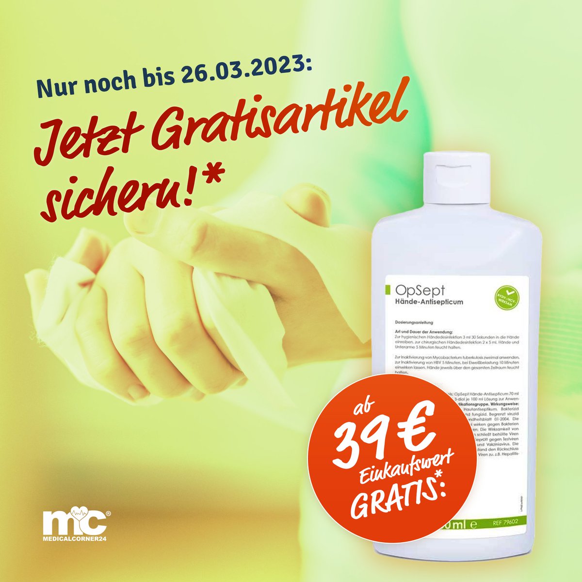 Medicalcorner24's tweet photo. Wir haben super Neuigkeiten für Euch! Ihr erhaltet bei jeder Bestellung ab 39€ eine Flasche MaiMed OpSept Hände-Antiseptikum (500 ml) als kostenlose Zugabe dazu!
* Nur bis zum 26.03.2023. Für Bestellungen ab 39,00€ Einkaufswert. Solange Vorrat reicht. Einmalig pro Kunde. https://t.co/VI61jmKdy2