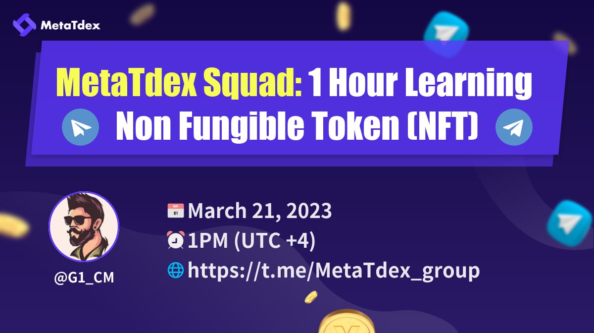 himuofc's tweet photo. 📢Dear MetaTdexers

Join MetaTdex Squad: 1 Hour Learning with @G1_CM 🔥

We will learn about None Fungible Token (NFT)🚀

📅March 21, 2023
⏰1PM (UTC +4)
🌐 https://t.co/zkUk9kObhL

Let's start your WEB 3.0 journey with MetaTdex😎

💫 https://t.co/bYk3UPw88x