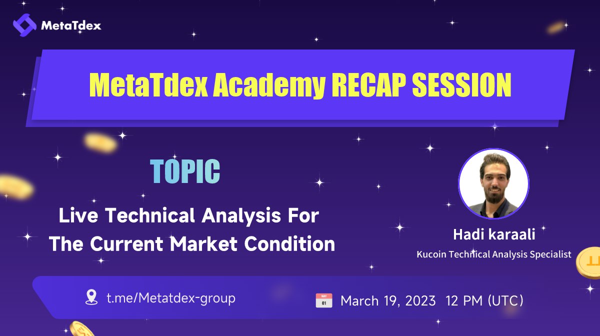 himuofc's tweet image. 📢Dear MetaTdexers

How is the Last week session of MetaTdex Academi with @hadi_Analyst?🧐

Last week topic is Live Technical Analysis For The Current Market Condition💹

For those who missed The Session, don't worry we have the recap here
⬇️⬇️⬇️
drive.google.com/file/d/1IKnQGT…