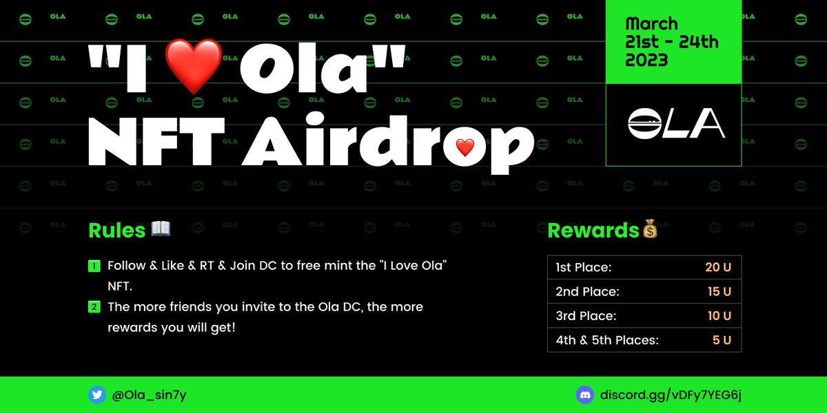 🌱I LOVE OLA NFT AIRDROP🌱

Dear Ola-ers,
As Ola is moving on with a new logo and brand image, we are excited to airdrop 3000 NFTs, exclusive to Ola friends only.

⏰ Mar 21 - 24
🎗️ Besides NFT free-minting, the more friends you invite to DC, the more rewards you'll get!

#taskon