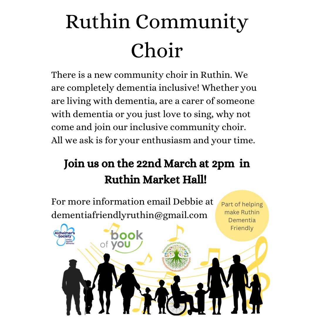 Join us for our next #dementiainclusive #communitychoir meet up on Wednesday 22nd March at 2pm in #Ruthin Market Hall. For more details, contact Debbie at dementiafriendlyruthin@gmail.com... all welcome!