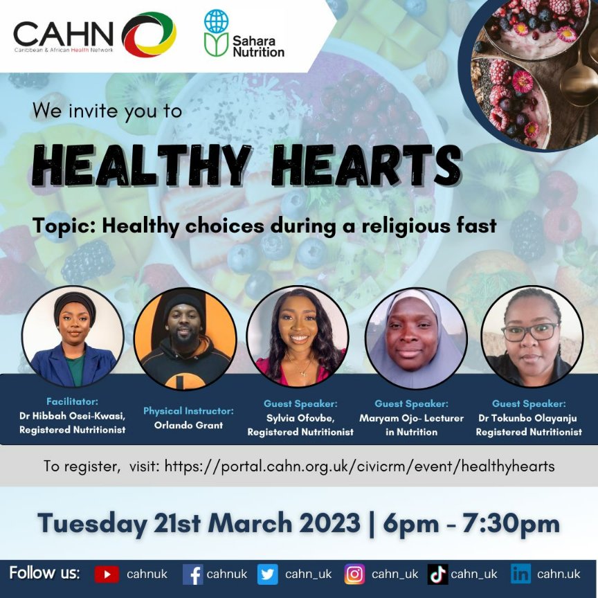 Join @cahn_uk #HealthyHearts Session TODAY Tue 21 March 2023 @ 6pm-7:30pm. Are you interested in learning how to make #healthy #choices during your #religious #fast We will provide practical tips for eating right & staying healthy.
For Zoom log in details email events@cahn.org.uk