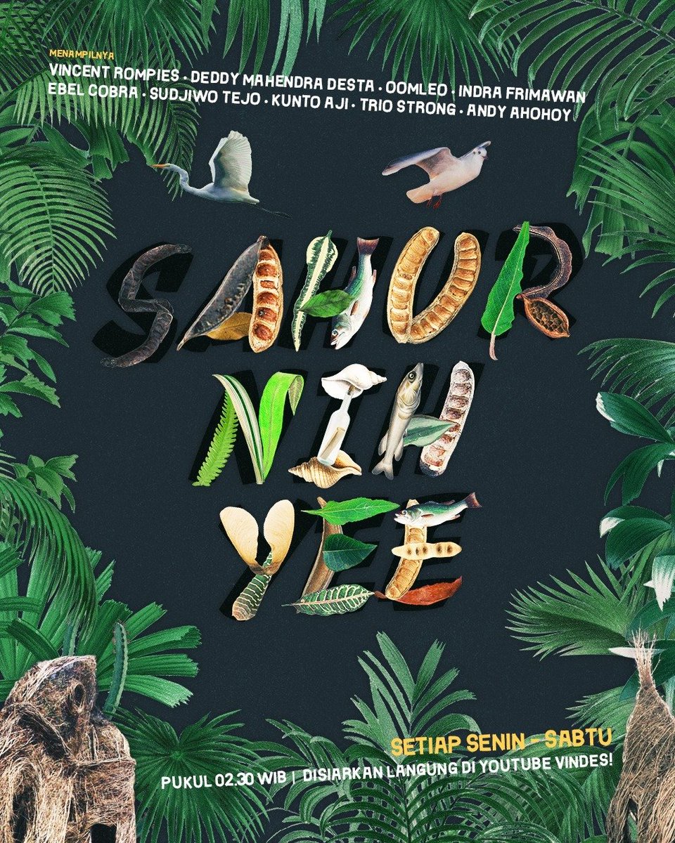 SAHUR NIH YEE #RamadanBarengVindes

Vindes siap menemani 24 hari Sahur kamu selama bulan puasa tahun ini, bersama <a href="/vincentrompies/">vincentrompies</a> <a href="/desta80s/">Deddy Mahendra Desta</a> <a href="/oomleo/">Narpati Awangga</a> <a href="/Frimawan/">Indra</a> Ebel Cobra <a href="/sudjiwotedjo/">Jack Separo Gendeng</a> <a href="/KuntoAjiW/">ᗰ ᘔ K ᑌ ᑎ</a> <a href="/andyelsefeels/">andy elsefeels</a> dan Trio Strong!

Setiap Senin - Sabtu!

#Vindes 
#RamadanBarengVindes