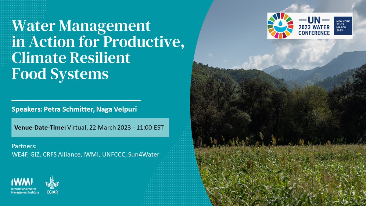 IWMI_'s tweet photo. @Petraschje Principal Researcher for Agriculture Water Management and Naga Velpuri, Senior Researcher for Water Productivity-Spatial Hydrology, are speaking at the #UN2023WaterConference side event ⬇️

Register 👉🏽 https://t.co/MBwBWq5mim

@WE4FGCD @giz_gmbh @UNFCCC @IWMI_ https://t.co/5fRTAS9v9n