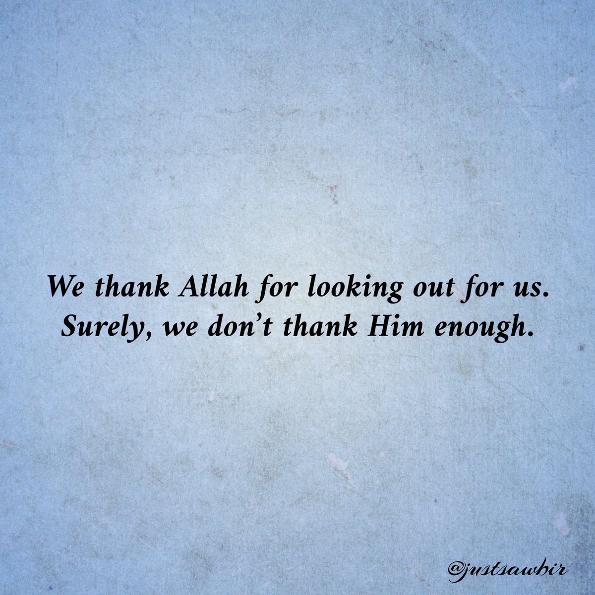JustSawbir's tweet image. We thank Allah for looking out for us. Surely, we don't thank Him enough.

#Allah #TheProvider #Provision #Thankful #Islam
