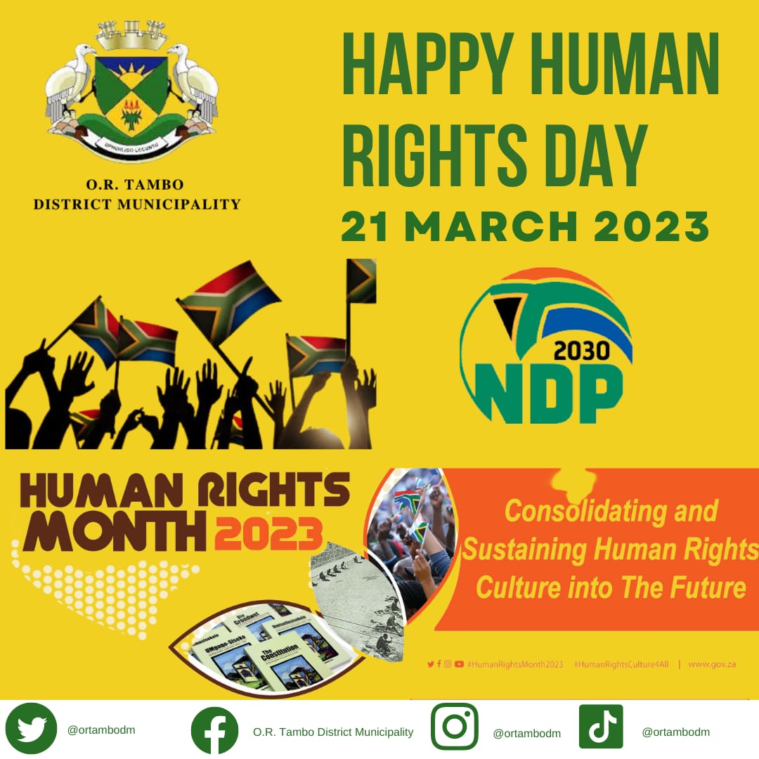 O.R.Tambo District Municipality wishes you a happy Human Rights Day.
#Uphuhlisolulontu
#DDMPilot
#HumanRightsMonth 
#HumanRightsCulture4All