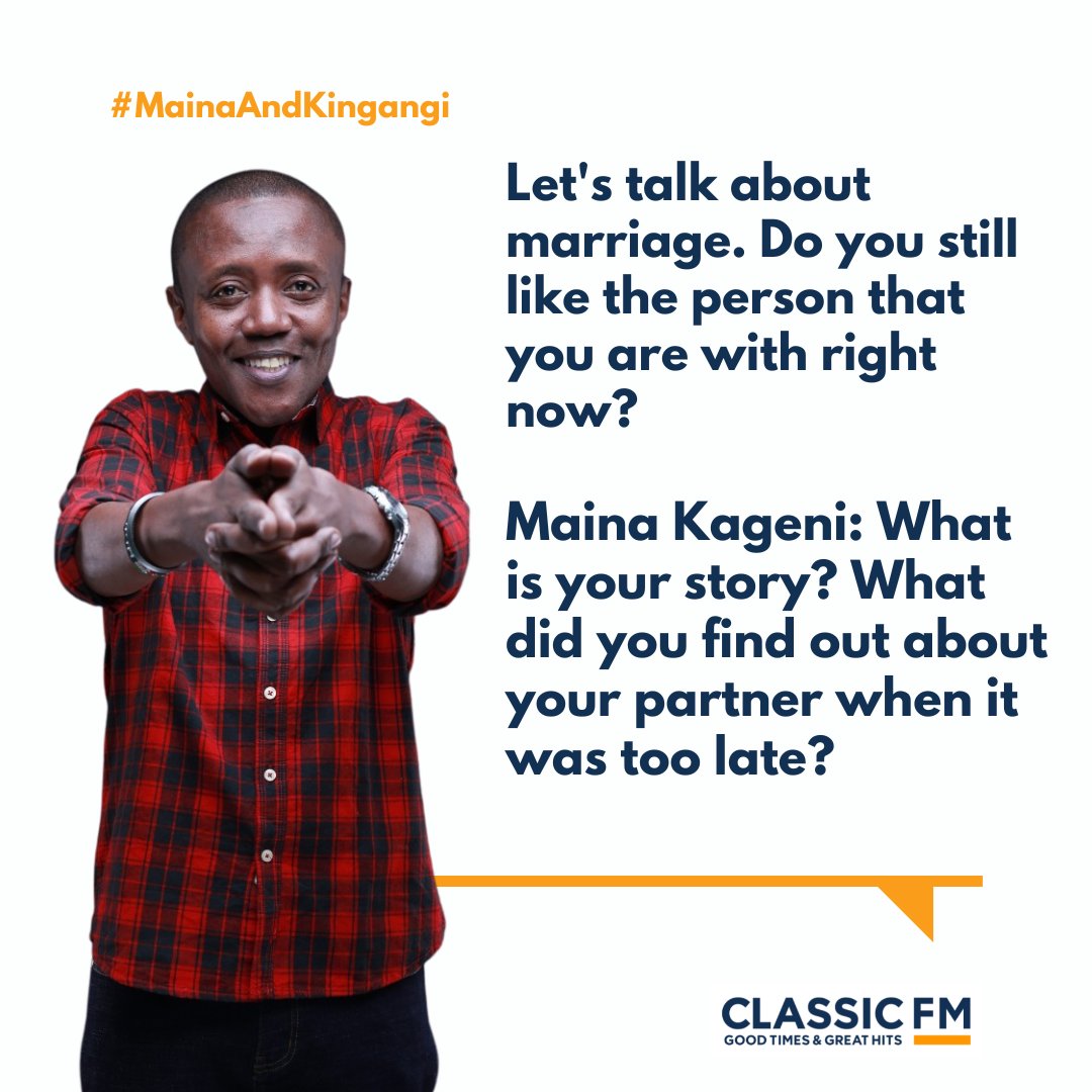 Classic105Kenya's tweet photo. What did you find out about your partner when it was too late ?
#MainaAndKingangi https://t.co/jRs1iEovN1