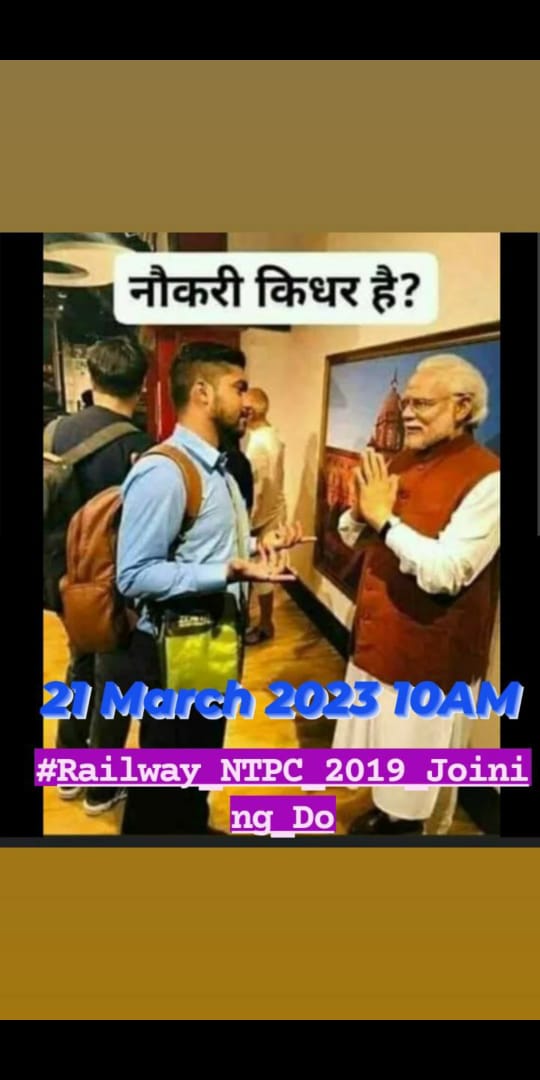 DevanshiSuchak's tweet photo. #Railway_NTPC_2019_Joining_Do
@AshwiniVaishnaw @RailMinIndia @narendramodi @PMOIndia https://t.co/nZTKgCtxTx