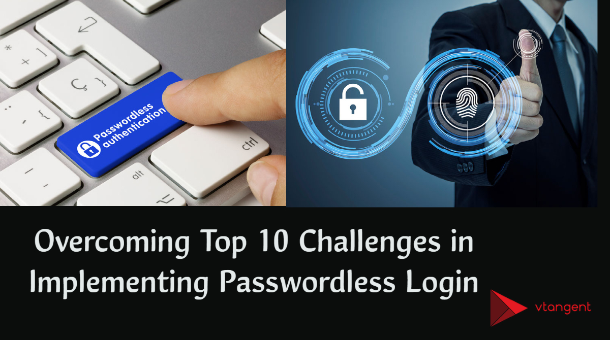 Vtangent_Tech's tweet image. Thinking about implementing passwordless login? Learn about the top 10 challenges and how to overcome them in our latest blog post. 

Read more: tinyurl.com/4u7edx75

#vtangent #passwordlesslogin #cybersecurity #authentication #passwordlessauthentication #userexperience