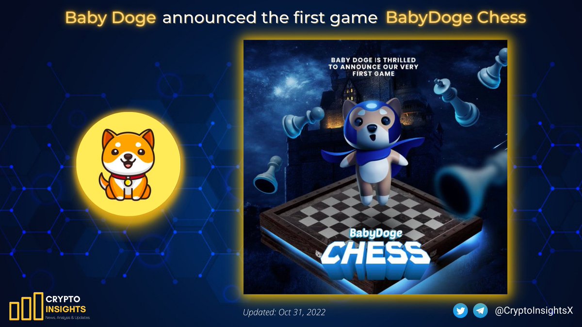 📢 <a href="/babydoge/"></a> announced the first game: #BabyDogeChess 

It’s in its final stages of development and testing before going live.

Keep building ! 

#Crypto #CryptoNews #BABYDOGE #BabyDogeArmy #BabyDogeGame
