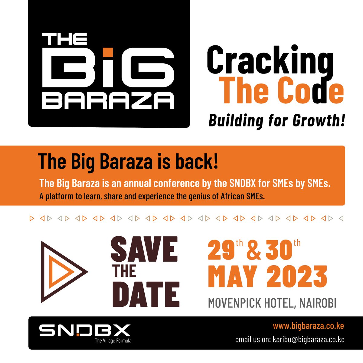 SNDBXKe's tweet photo. The Big Baraza is Back!

The annual conference for SMEs by SMEs is set to happen on 29th and 30th May 2023 at Movenpick Hotel.

Save the date to learn share and experience the genius of African SMEs.

More information coming soon.

 #bigbaraza #smeconference #SME #itsback https://t.co/VwKkPVxYyi