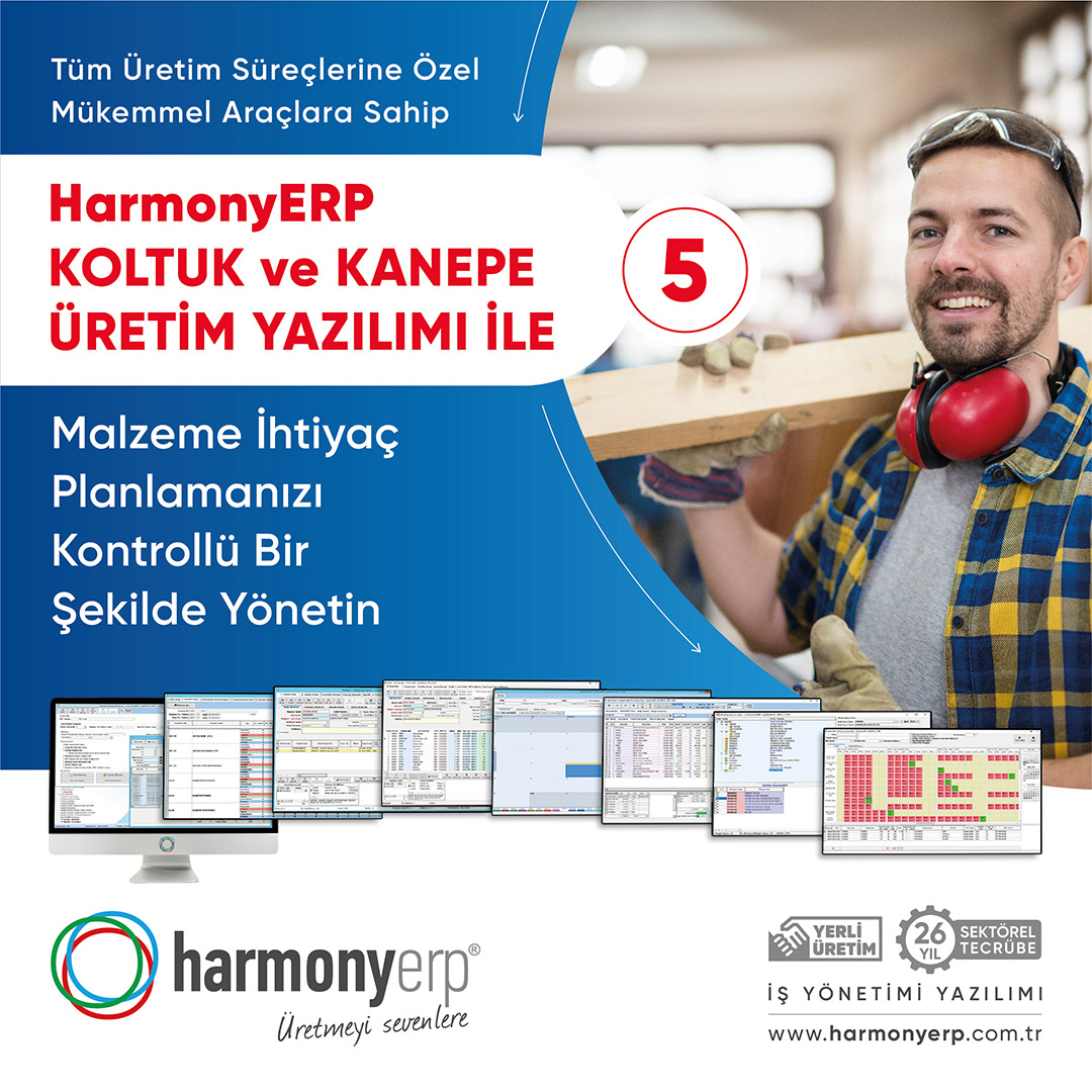 HarmonyERP's tweet image. Tüm üretim süreçlerine özel mükemmel araçlara sahip HarmonyERP KOLTUK KANEPE ÜRETİM YAZILIMI kullanarak; Malzeme İhtiyaç Planlamanızı Kontrollü Bir Şekilde Yönetin.

Üretmeyi Sevenlere. harmonyerp.com.tr
#harmonyerp #erpprogram #işyönetimiyazılımı #koltukkanepeerp
