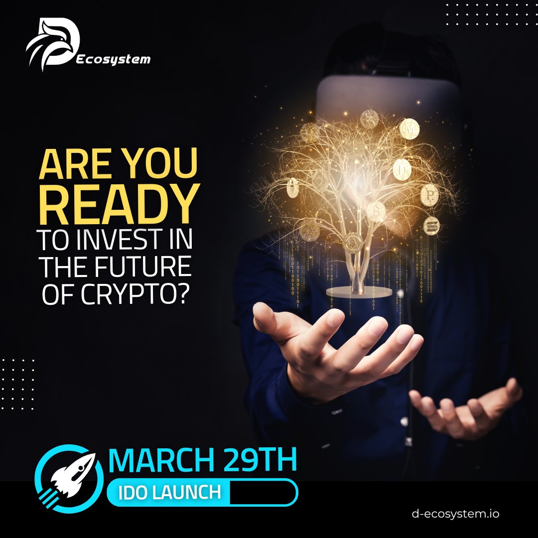 vespel_nub's tweet photo. Are you ready to invest in the future of crypto? 🔥

Join D-Ecosystem's IDO launching on March 29th and experience lightning-fast transactions on our cross-chain platform. 

Instead of settling for Ethereum, upgrade for just $0.50!

Stay tuned!
https://t.co/Z7X1RuQtmw https://t.co/V6VsEwR6YZ
