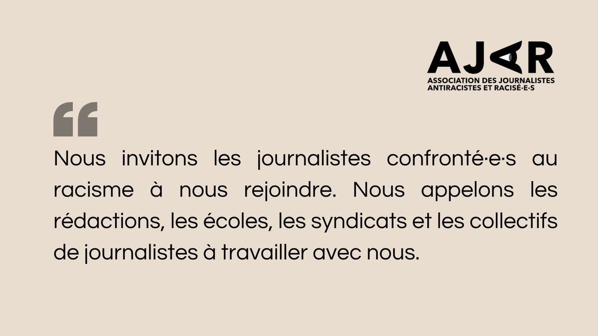 Nous sommes journalistes de presse écrite, web, radio, télévision et photographes. Nous avons décidé de créer l’Association des Journalistes Antiracistes et Racisé·e·s (AJAR) pour nous attaquer au racisme dans le journalisme. #RacismeMédias