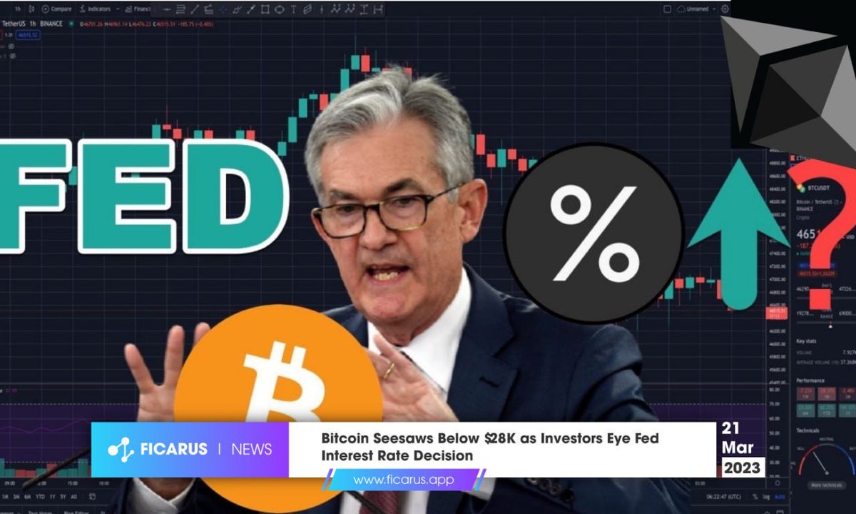 Ficarusapp's tweet photo. Bitcoin has fluctuated around $28,000 as investors prepare for the US Federal Reserve's interest rate decision. 

https://t.co/aJIKhdBK3a

#Ficarus #Ficarusnews #Bitcoin #FED https://t.co/ZxX7S7TImX