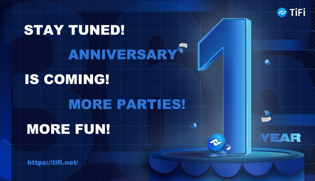 TiFiToken's tweet photo. TiFi Anniversary is coming! 🎉
What is your expectation? 🤩
Guess!🎁

#TIFI #anniversary #cryptocurrency #Binance https://t.co/oEvsWTkDH2