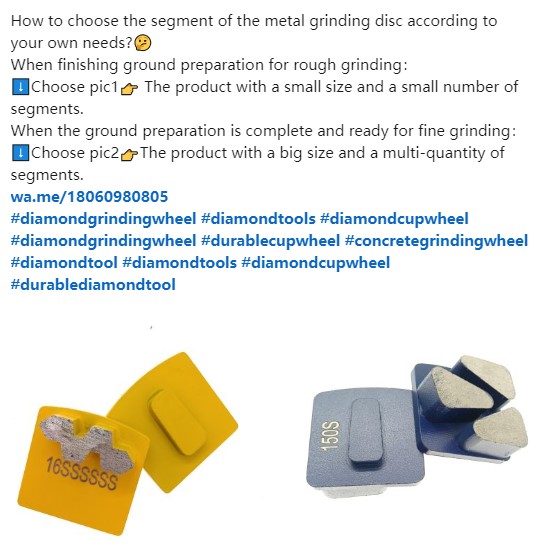 LiuOwne's tweet image. How to choose the segment of the metal grinding disc according to your own needs?🤔
#diamondgrindingwheel #durablecupwheel #concretegrindingwheel #diamondtool #diamondtools #diamondcupwheel #durablediamondtool
