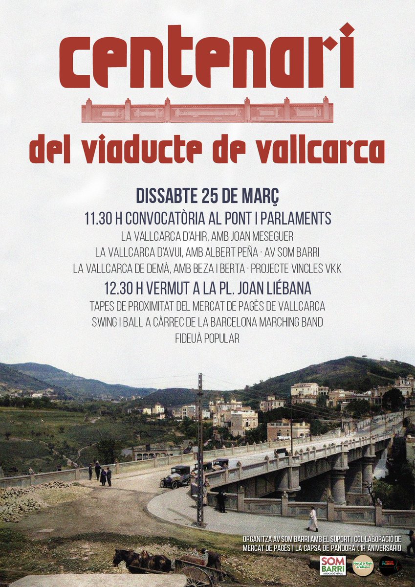 AVallcarca's tweet photo. 💯 Centenari del Viaducte de Vallcarca
📆 Dissabte 25/3 a partir de les 11.30 h
🎉 Organitza AV Som Barri amb la col·laboració de @MercatVallcarca i La Capsa de Pandora https://t.co/Lnzn3n5ELy