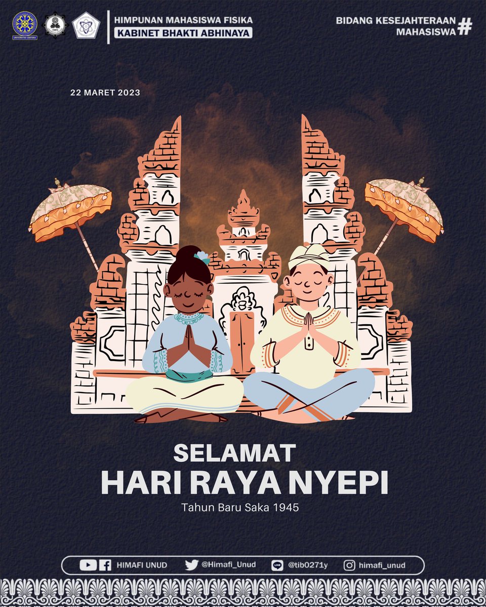 HIMAFI_UNUD's tweet photo. Selamat Hari Raya Nyepi Tahun Baru Saka 1945 Semeton🙏🙏 https://t.co/jRHXwS8V6a