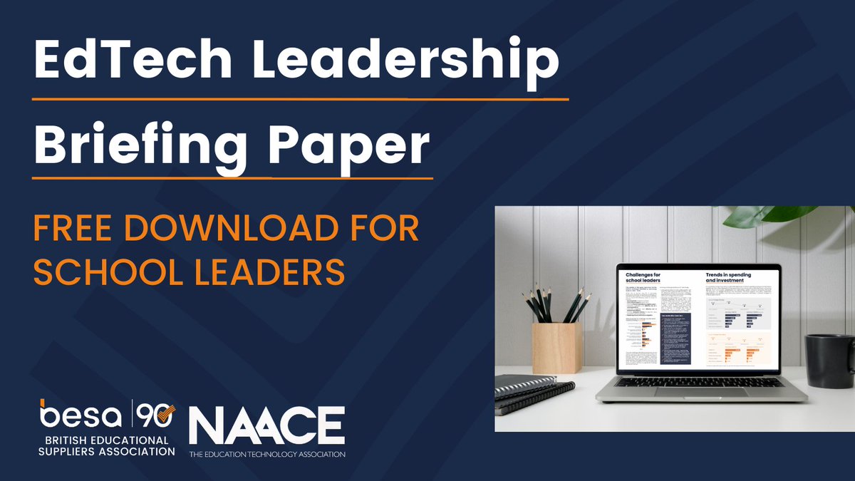 besatweet's tweet photo. [NEW] We are delighted to have worked alongside @Naace to publish the EdTech Leadership Briefing Paper, a free report to help school leaders make informed, data-driven decisions. Read more &amp; download your copy ---> https://t.co/myXDMD1Q6i  #edtech #schools #BettUK #Bett2023 https://t.co/aCNpbNqu05