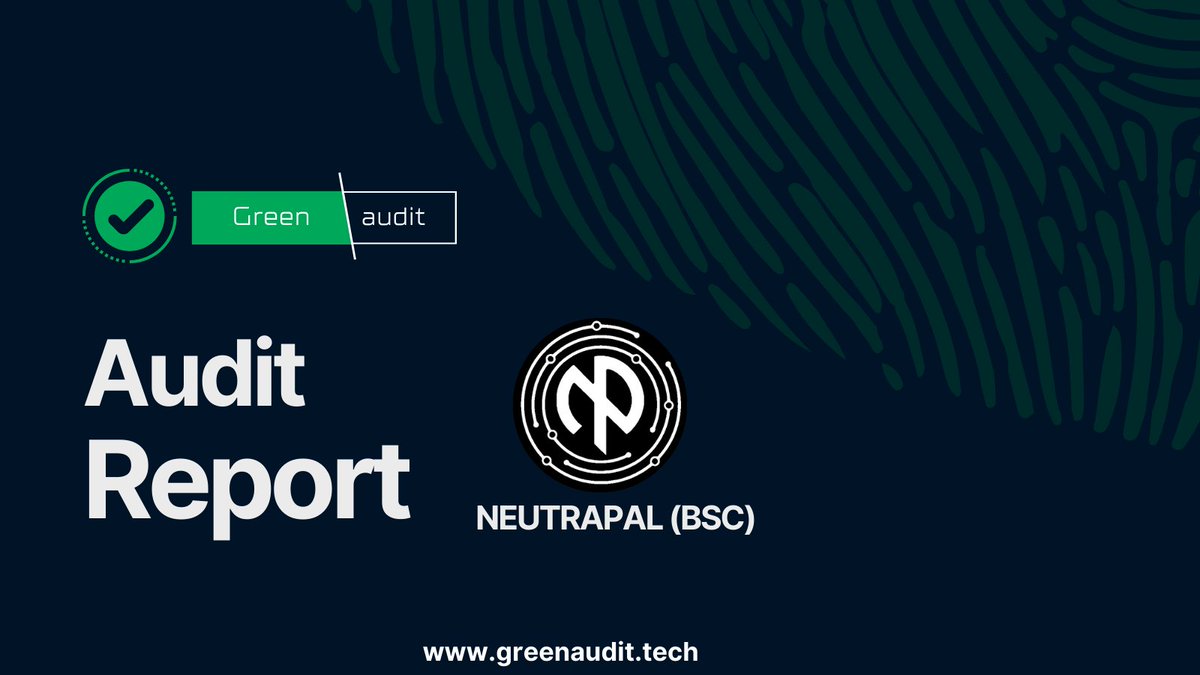 Dear community! Neutrapal (BSC) is audited and listed by ✅ Green Audit! 

🌎 Projects website:
neutrapal.io

🔗 Audit link:
greenaudit.tech/audits/neutrap…

👉🏻 More info:
GreenAudit.tech
