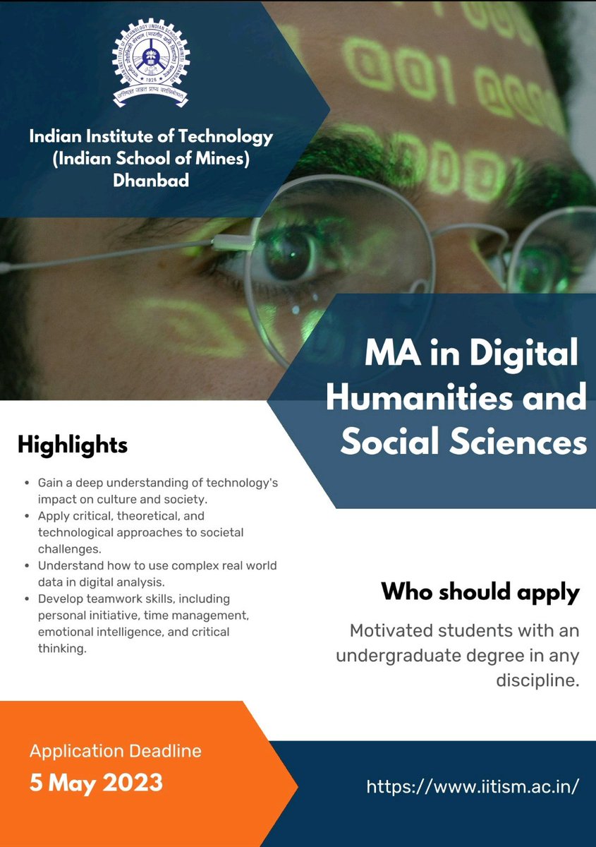 imhulra's tweet photo. @IITISM_DHANBAD is offering an MA in Digital Humanities and Social Sciences from 2023-24. 

https://t.co/Sj41b9Vn1L

#admissionopen #IIT #humanities #hss #phdvoice #PhD https://t.co/ve2KvwULum