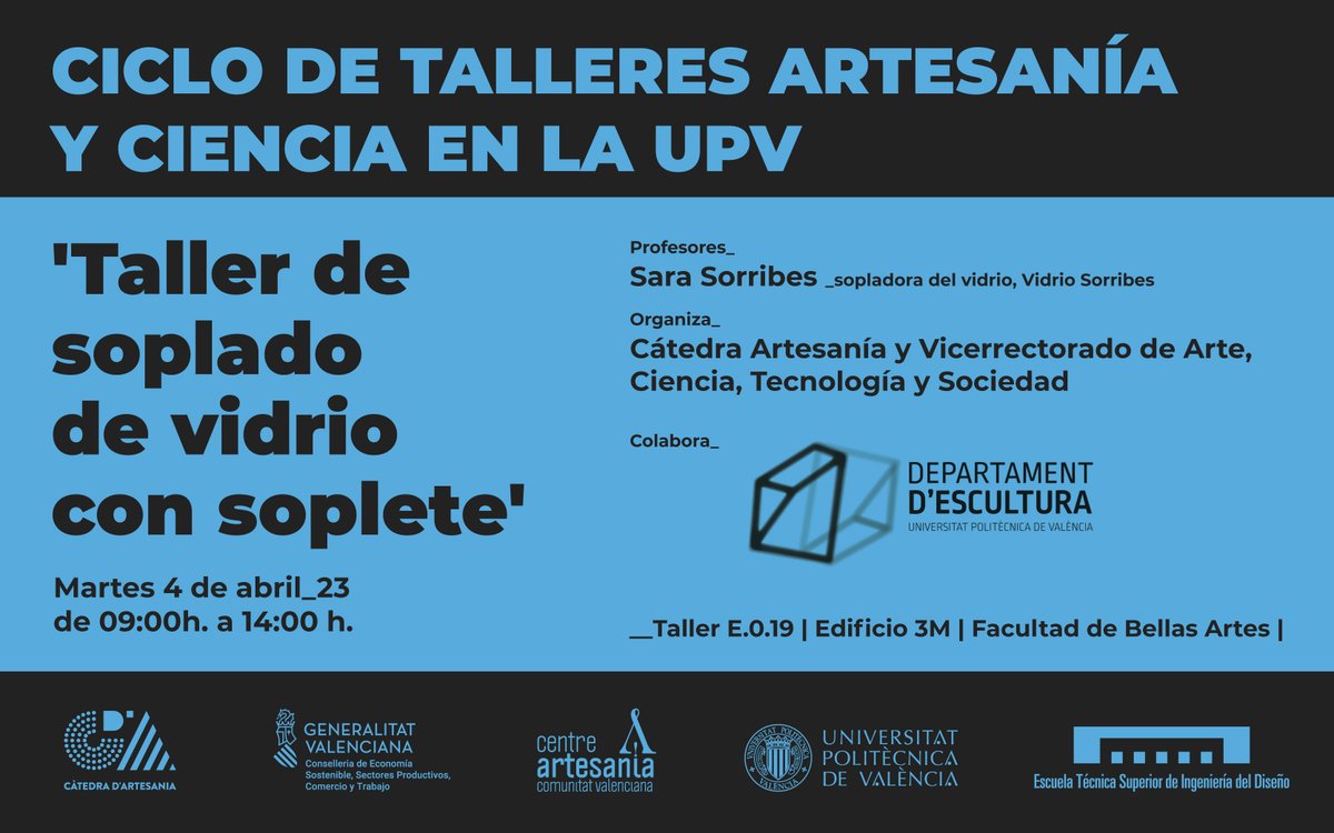 artesania_upv's tweet photo. 🔊TALLER DE SOPLADO DE VIDRIO CON SOPLETE  Impartido por Sara Sorribes @VidrioSorribes 
🔑 Taller E.0.19 | Edificio 3M |  @BBAA_UPV  📆 4 de abril ⌚️  9:00 a 14:00 horas
👉Inscripciones: https://t.co/kAklby5zRd
@GVAartesania @GVAeconomia 
#artesanía #sopladodevidrio https://t.co/dsDmmQ3Rl9