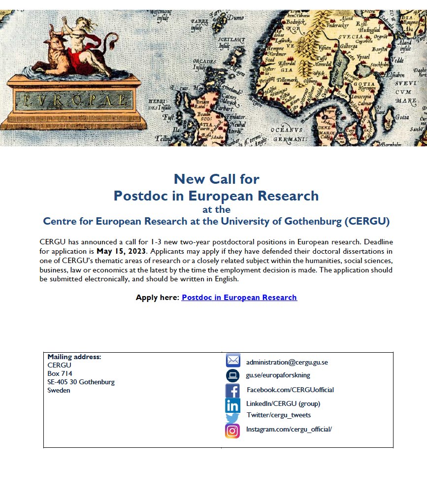 @cergu_tweets is pleased to announce the call for 1-3 new postdoctoral positions for multidisciplinary research on Europe. The deadline for applications is May 15. Help us spread the word.  #EuropeanResearch #Postdoc #CERGU #Gothenburg