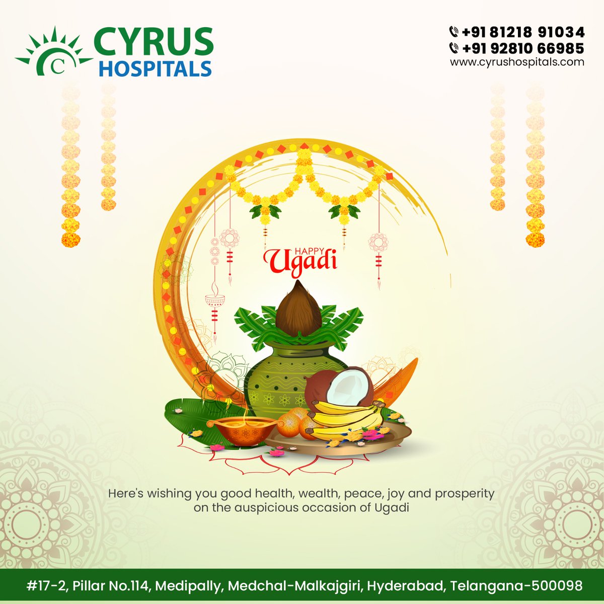 CyrusHospital's tweet photo. "May this Ugadi bring you strength to face the challenges of life and courage to adjust to the new circumstances."

#happyugadi #ugadi #cyrushospital #multispecialtyhospital #medipally #medchal #besthospital https://t.co/4fzGEp3yUf