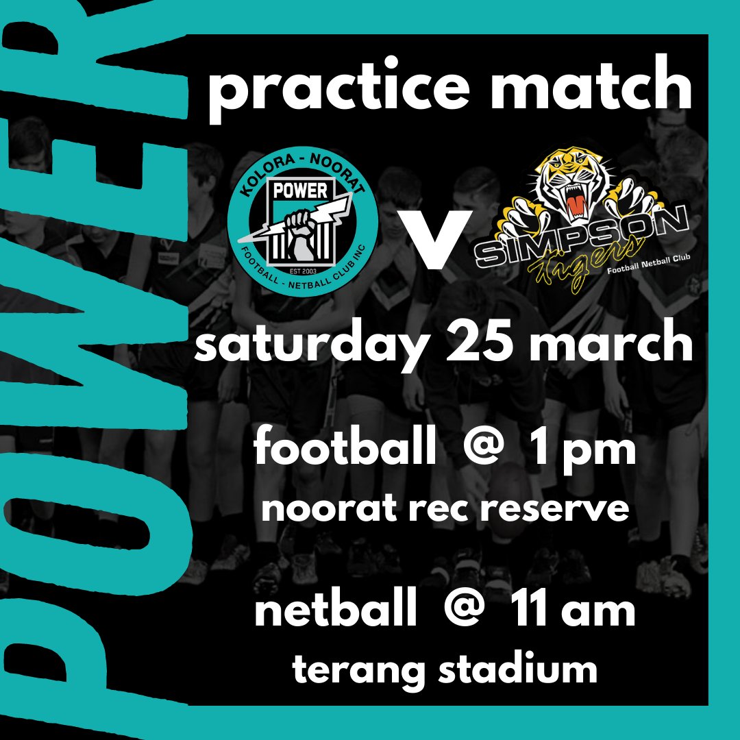 FINAL PRACTICE MATCH
v Simpson Tigers
Football from 1pm @ Noorat Rec Reserve
Netball from 11am @ Terang Stadium