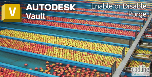 #AutodeskVault - Enable or Disable Purge
cadlinecommunity.co.uk/hc/en-us/artic…