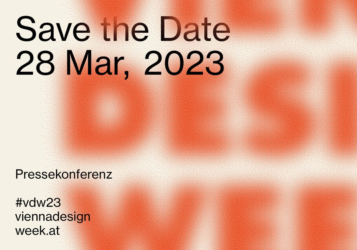 VIENNA DESIGN WEEK (@viennadesign) on Twitter photo Am Dienstag, 28. März 2023 geben Festivalleiter Gabriel Roland, sein Team und Kooperationspartner*innen Einblicke in die Vorbereitung auf das Programm der 17. VIENNA DESIGN WEEK.
Wir danken für Ihre Anmeldung unter hello@abc-works.today Am Dienstag, 28. März 2023 geben Festivalleiter Gabriel Roland, sein Team und Kooperationspartner*innen Einblicke in die Vorbereitung auf das Programm der 17. VIENNA DESIGN WEEK.
Wir danken für Ihre Anmeldung unter hello@abc-works.today