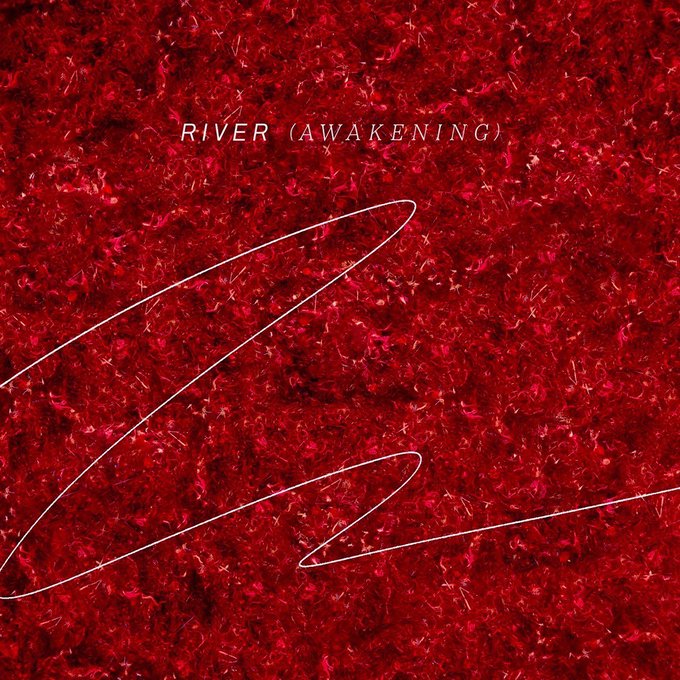 本日は「River」のバラードver.「River(Awakening)」のリリース日です。ピアノやストリングスの音に合