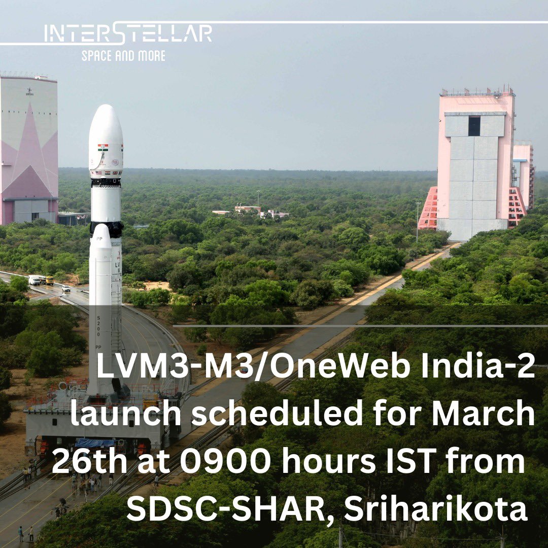 Get ready to witness history in the making! 🚀 LVM3-M3/OneWeb India-2 mission is all set to launch on March 26, 2023, at 0900 hours IST from SDSC-SHAR, #Sriharikota . Join us as we take another step towards advancing #satellitetechnology across the globe. 🛰️💻  
#LVM3M3Mission