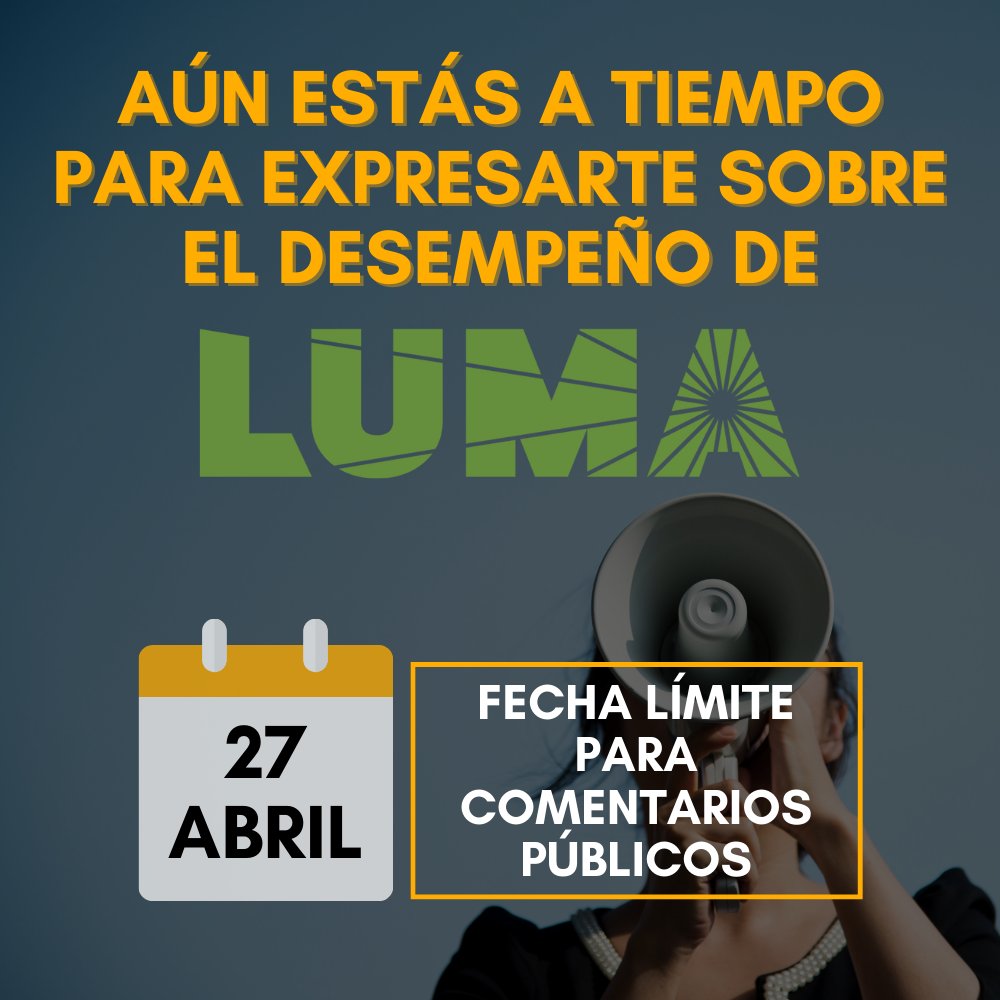 aerapr's tweet photo. ¿No pudiste participar de las vistas públicas en febrero pasado? 
¡Todavía hay tiempo para hacerte sentir!

El periodo para someter comentarios públicos está abierto hasta el 27 de abril de 2023. 

#DaleNotaALUMA #FueraLUMA https://t.co/21wLrwDhNI
