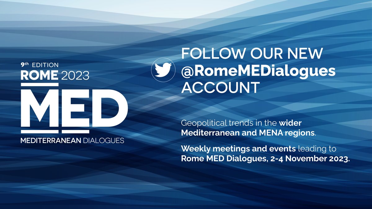 ispionline's tweet photo. The new @RomeMEDialogues account is online!
Follow us and the hashtag #MED2023 for daily updates on geopolitical trends in the wider Mediterrranean and MENA region, on the road to the annual Rome #MEDDialogues high-level conference on 2-4th November. https://t.co/gbVrjMZxAJ https://t.co/qpJ8uUXCc4
