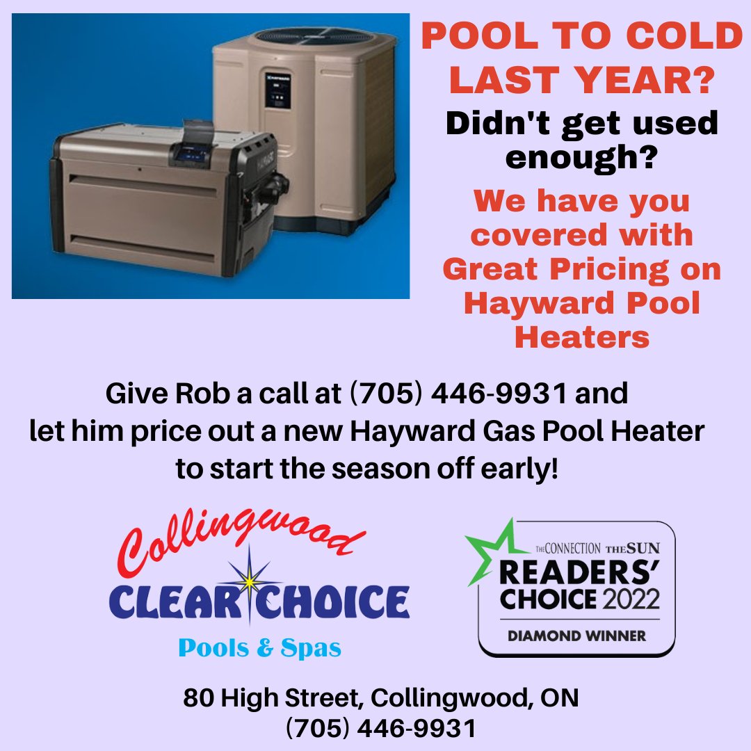 clearchoicecwd's tweet image. Was your Pool too COLD last year to get much use out of it?   Give Rob at Collingwood Clear Choice Pools &amp;amp; Spas a call at (705) 446-9931 and let him price out a new Hayward Gas Pool Heater and start the season off early!  #HaywardPoolHeaters #CollingwoodClearChoice #PoolHeaters