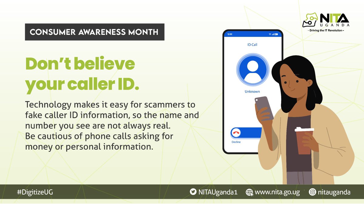 Consumer Awareness Month 

Don't believe your caller ID.

#DigitizeUG