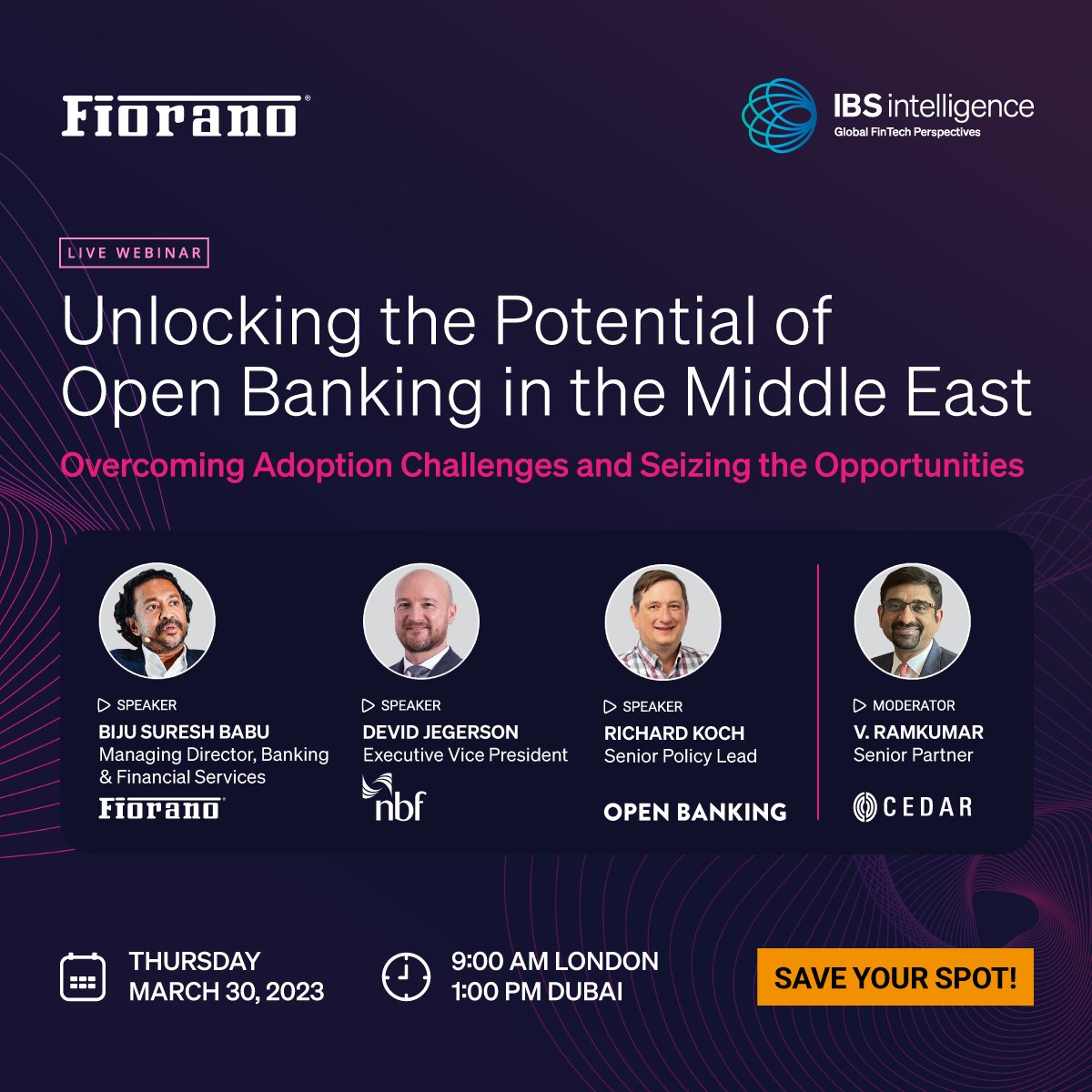 cedarmgtcons's tweet image. 📅 Mar 30, 2023 #SignIn - lnkd.in/dApnaD3G
Join @Ram_vippa, @cedarmgtcons  as he moderates an engaging webinar on #OpenBanking in the #MiddleEast.

Expert panel:
- Richard Koch, @UKOpenBanking
- Devid Jegerson, @NBFUAE
- @NS_Biju, @FioranoGlobal

#banking #webinar #GCC