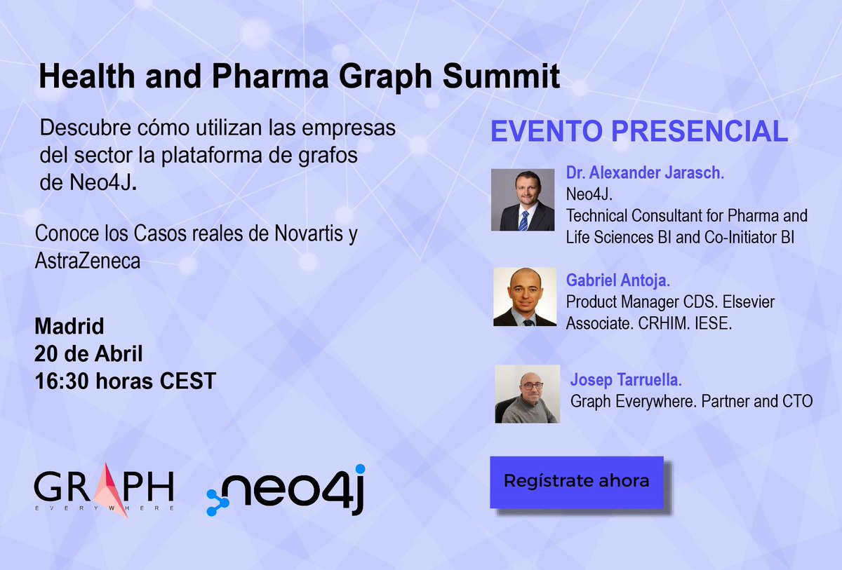 20 de Abril 👉🏼¡nos vemos en el Health and Pharma Graph Summit Madrid!

Con <a href="/AJarasch/">Alexander Jarasch</a>, <a href="/gabriel_antoja/">Gabriel Antoja</a> y <a href="/joseptg/">Josep Tarruella</a> compartiremos:

🗃️Casos reales que utilizan la plataforma de #grafos @Neo4j
💡Demo 
 ✅Mesa redonda 

Apúntate gratis➡️bit.ly/3JSNEXN

#pharma #health #graph