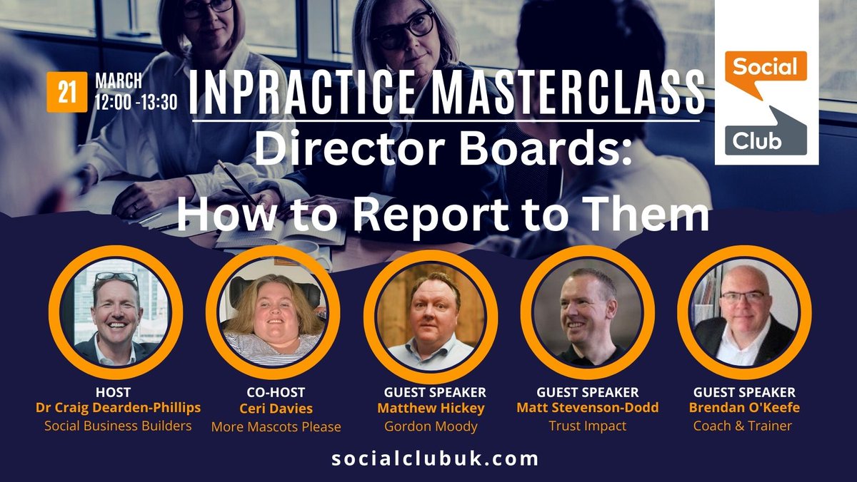 SocialClubUK's tweet photo. Looking forward to our masterclass today: In Practice Masterclass: 'Boards and How to Report to Them' - Helping you curate management information for your Board and advice on how to use your Board to get the added value you need from them as Trustees or NEDs #leadreship #SocEnt https://t.co/G5PtEhvfWP