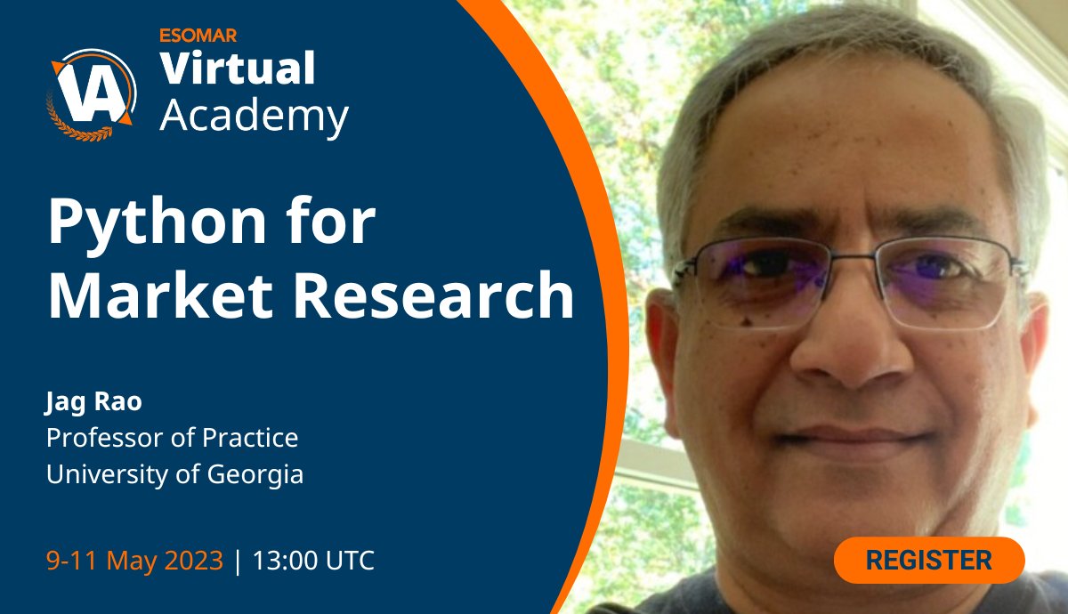 ESOMAR's tweet image. Have you ever wondered how Python can enhance your research and are you interested in developing programming skills to enhance your research ability? Join Professor Jag Rao for our upcoming Virtual Academy 9-11 May. More info ➡️ bit.ly/3Z5cMir. #pythonforresearch #esomar