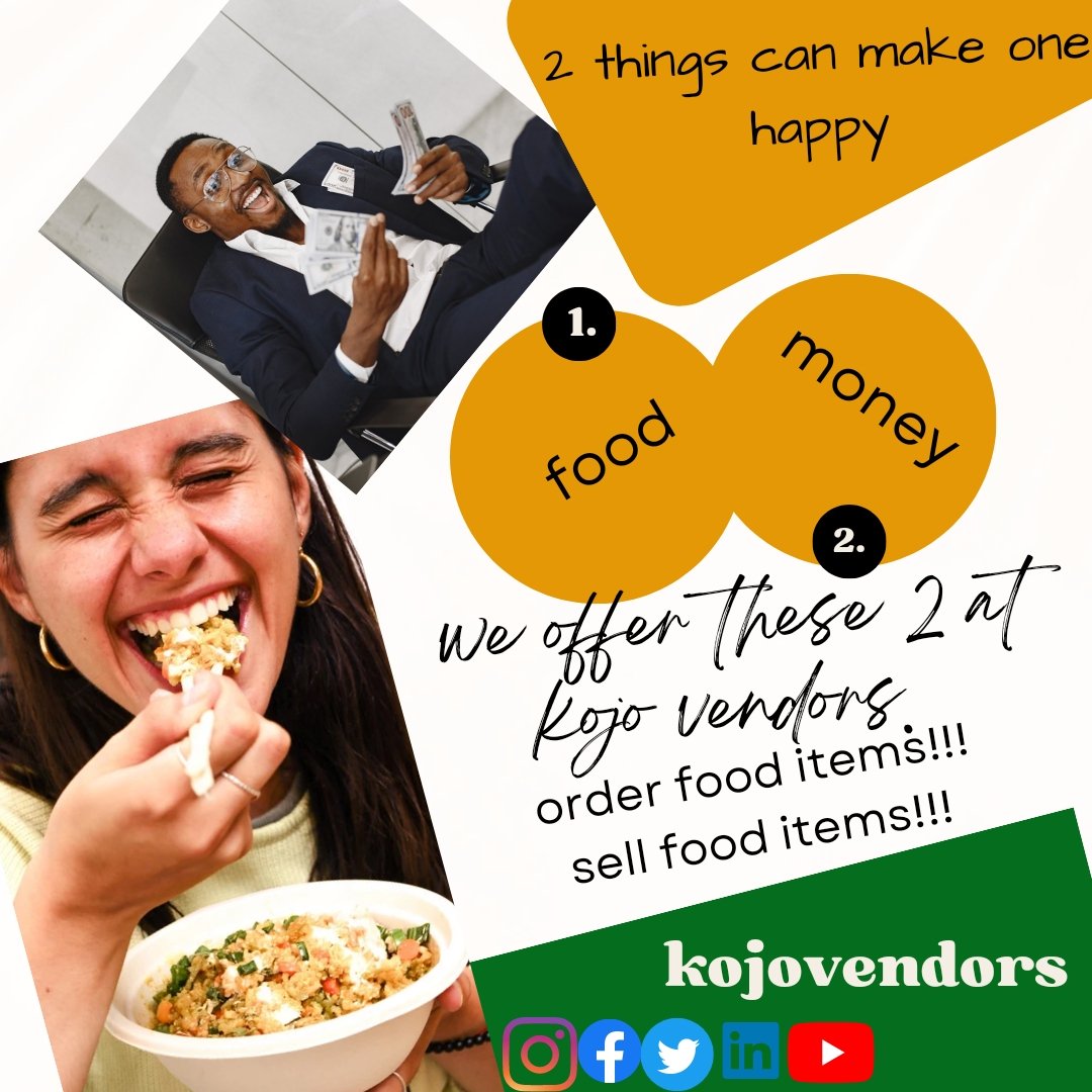 Two things can make one happy; food and money. We give you the two at Kojo vendors. You can order food items of any kind.  Sell food items of any kind and simply make more money. #food #foodbusiness #foodlover #lagosmums #foodstartups