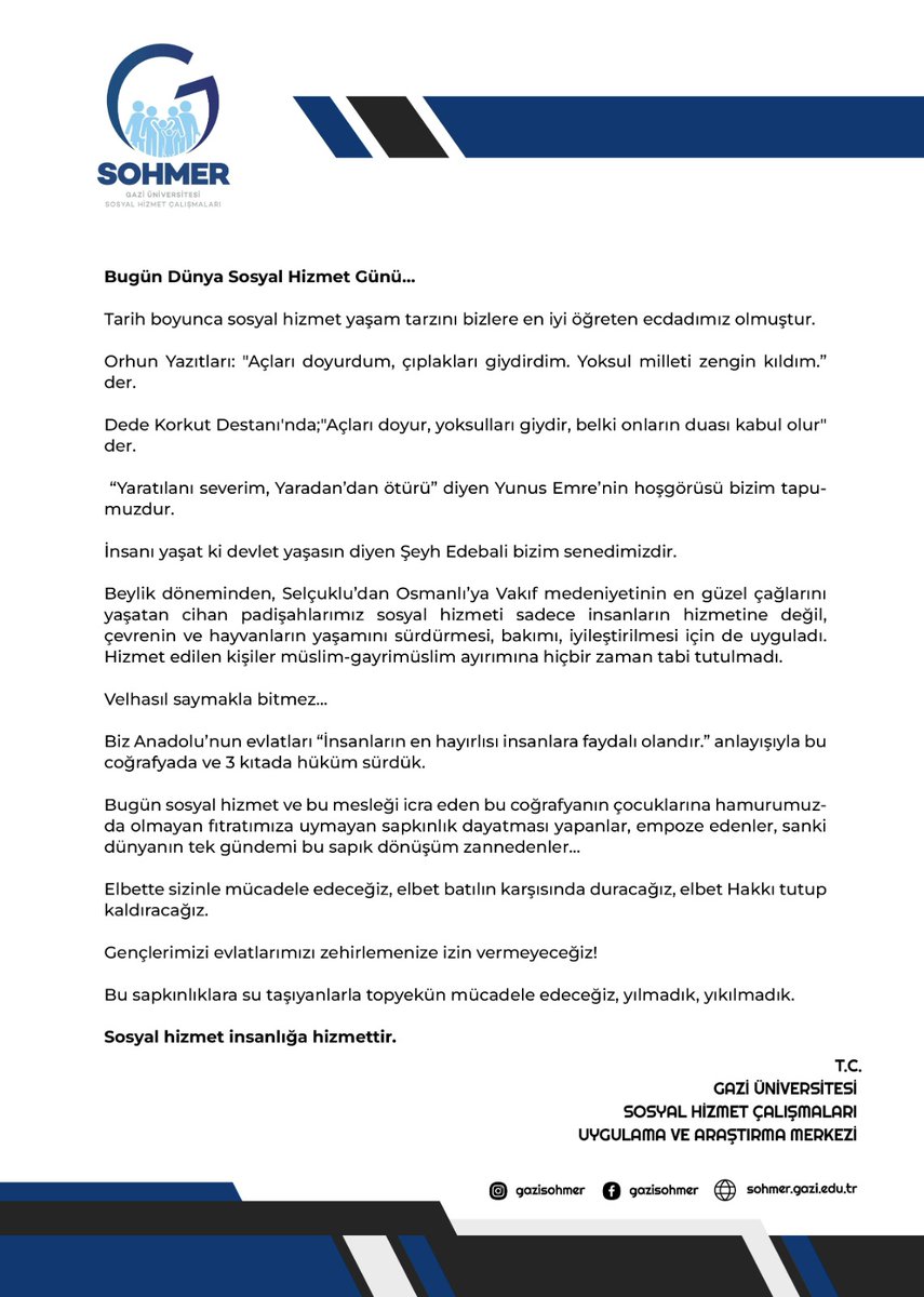 🔸<a href="/GaziSohmer/">GaziSOHMER</a> Merkezimizin Dünya Sosyal Hizmet Günü Mesajı, "Tarih boyunca sosyal hizmet yaşam tarzını bizlere en iyi öğreten ecdadımız olmuştur..."

#DünyaSosyalHizmetGünü
#WordSocialWorkDay

<a href="/Gazi_Universite/">Gazi Üniversitesi</a> <a href="/farukcantekin/">Ömer Faruk Cantekin</a> <a href="/deryayanikashb/">Derya Yanık</a> <a href="/tcailesosyal/">T.C. Aile ve Sosyal Hizmetler Bakanlığı</a>