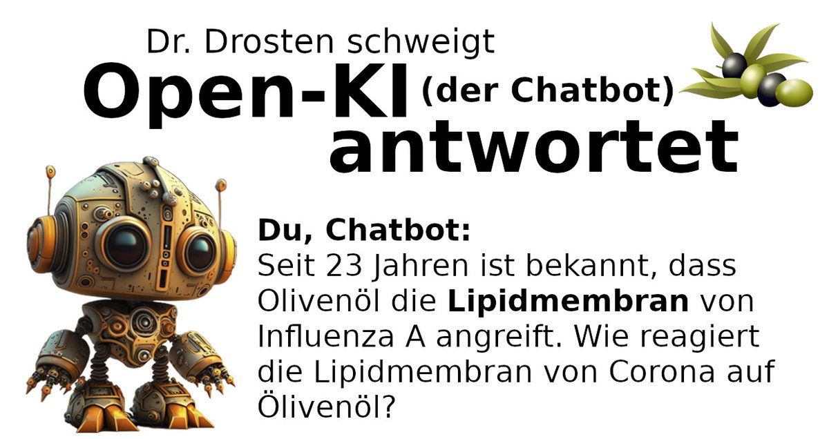 bhornhh's tweet photo. @deejaay_pete @NikolausBlome Der #Chatbot von #OpenAI bestätigt, dass #Olivenöl, antiviral auf die #Lipidmembran von #Influenca A und #Corona wirkt. Sollte sich das bewahrheiten, wird @NikolausBlome des Mitläufertums und der Geldverschwendung bezichtigt.
https://t.co/eHtRCKaTHO https://t.co/VzEZTXWVO1