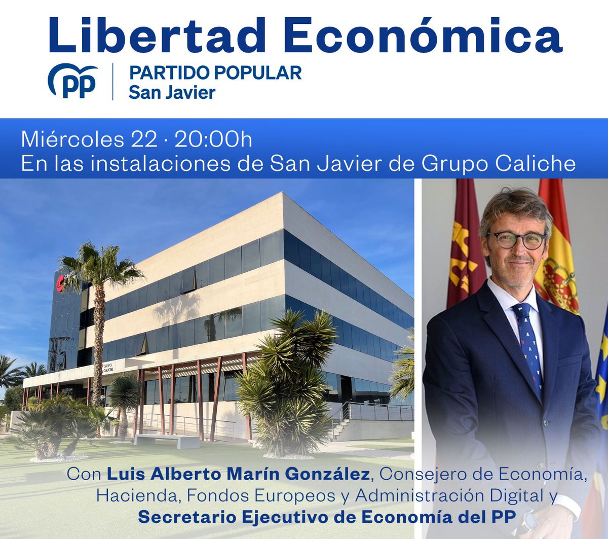 PPSanJavier's tweet photo. Te esperamos este miércoles 22 a las 20:00 horas en el evento Libertad Económica.

Se llevará acabo en las instalaciones de Grupo Caliche en San Javier.

#PPSanJavier
#SanJavier
#SanJavierEntreTodos https://t.co/EO9MD7u2gF
