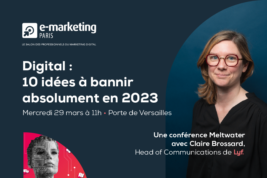 "#Digital : 10 idées reçues à bannir en 2023" : c'est le thème de la conférence organisée par <a href="/MeltwaterFR/">Meltwater France</a> au salon <a href="/EMarketingParis/">E-Marketing Paris</a> le 29 mars. Venez y écouter <a href="/Cl_Bro/">Claire Brossard</a>, Head of Communications de @Lyf !
Inscriptions : visitor.weyou-group.com/emarketing/202…
#conference #marketing #communication